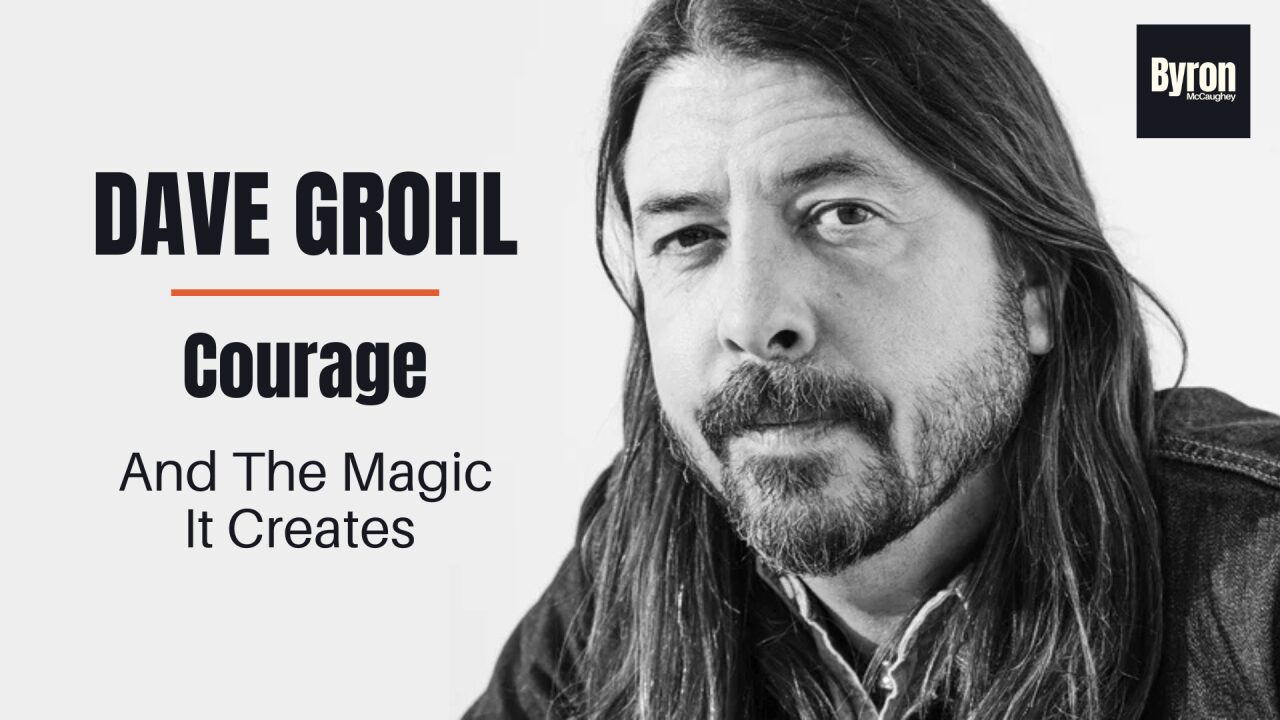 Cover image for the article "Dave Grohl: Courage and The Magic It Creates"
