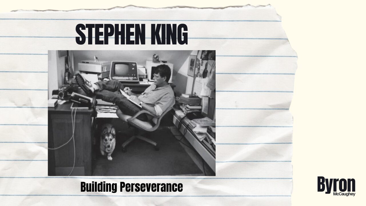 Cover image for the article "Stephen King: Building Perseverance"